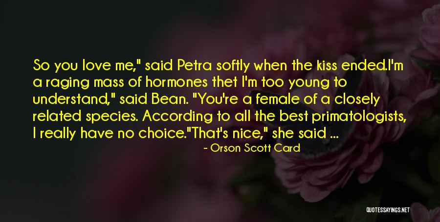 Female Species Quotes By Orson Scott Card Female Species Quotes By Orson Scott Card