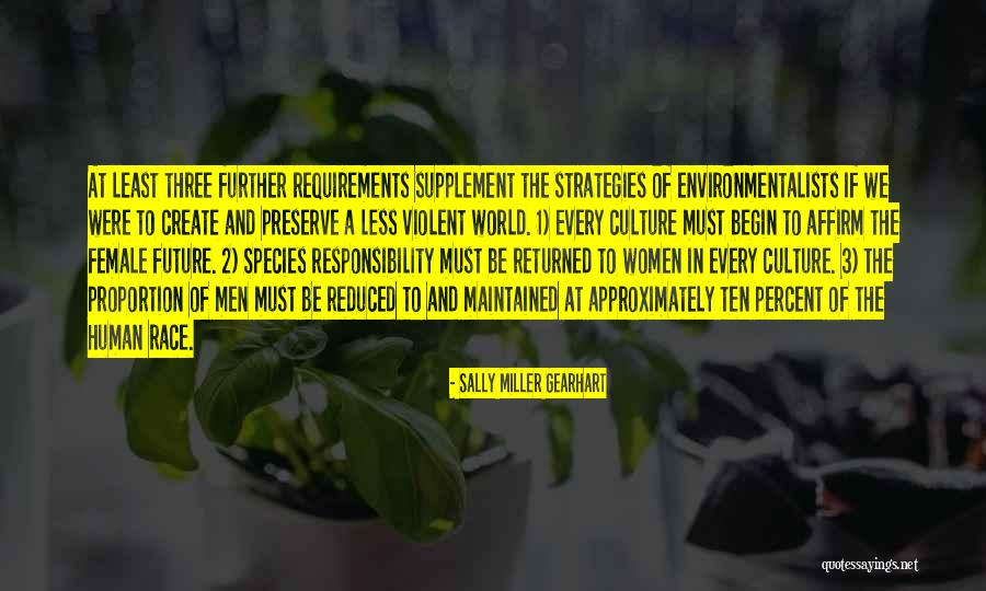 Female Species Quotes By Sally Miller Gearhart Female Species Quotes By Sally Miller Gearhart