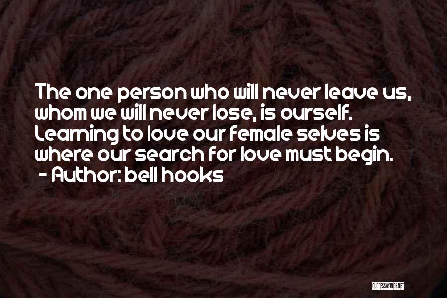 Female Strength Quotes By Bell Hooks