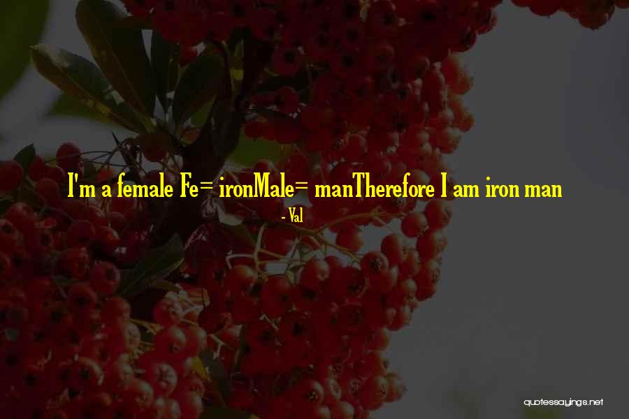 Female Truth Quotes By Val Female Truth Quotes By Val