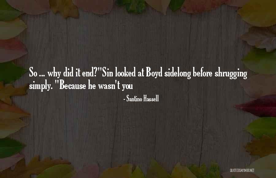 Female Villain Quotes By Santino Hassell Female Villain Quotes By Santino Hassell