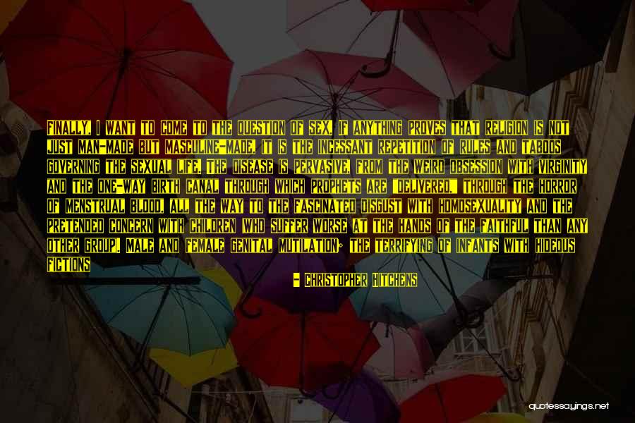 Female Virginity Quotes By Christopher Hitchens Female Virginity Quotes By Christopher Hitchens