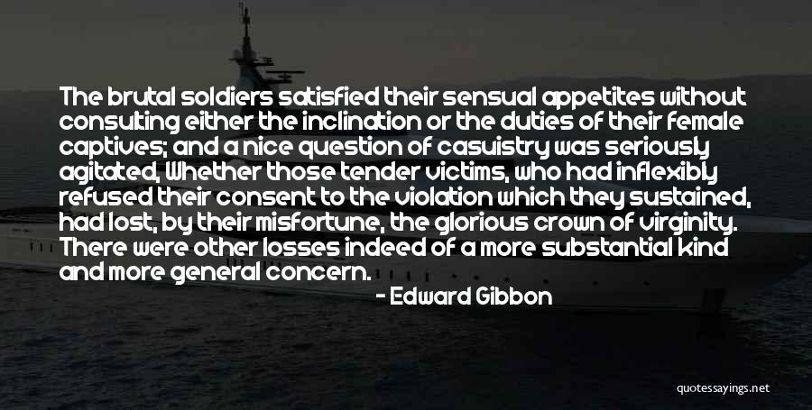 Female Virginity Quotes By Edward Gibbon Female Virginity Quotes By Edward Gibbon