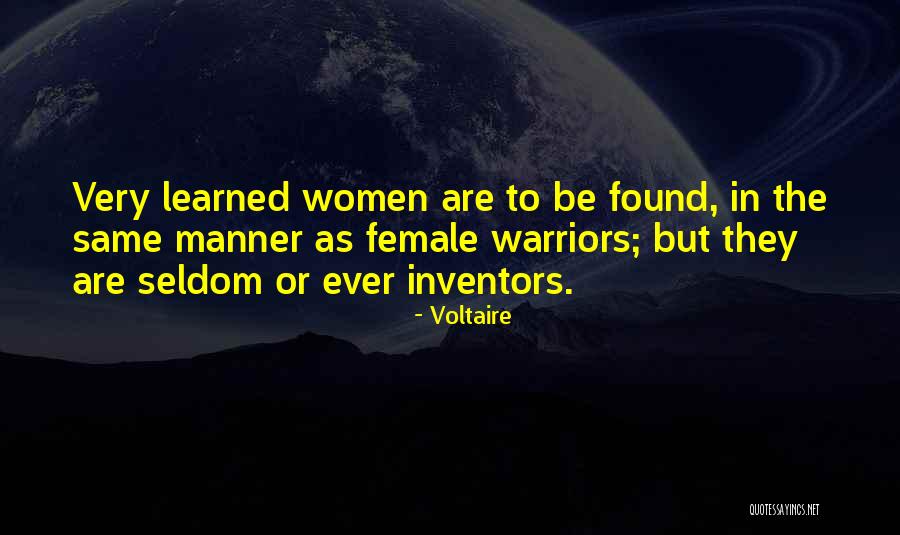 Female Warriors Quotes By Voltaire Female Warriors Quotes By Voltaire