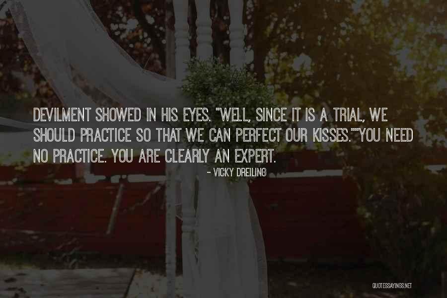 Femanine Quotes By Vicky Dreiling Femanine Quotes By Vicky Dreiling