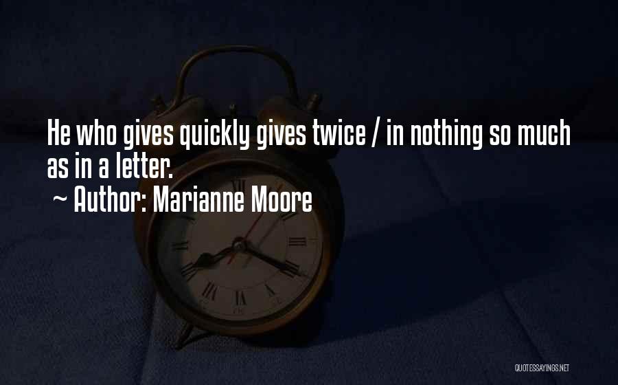 Femei Quotes By Marianne Moore