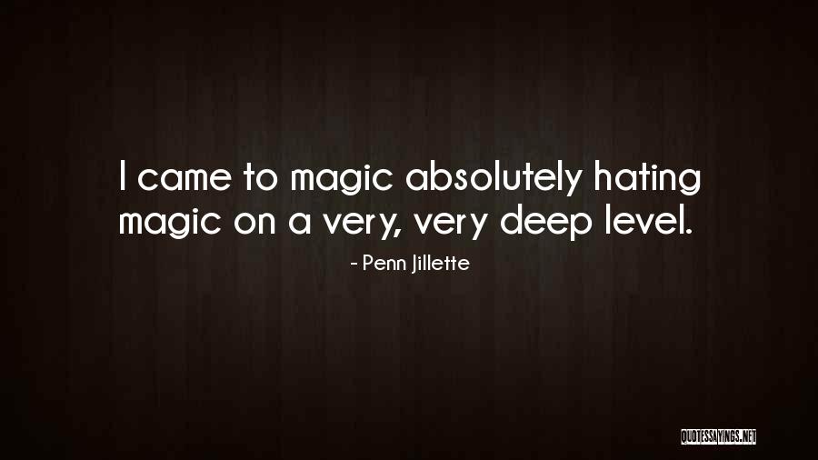 Femeie De Servici Quotes By Penn Jillette Femeie De Servici Quotes By Penn Jillette