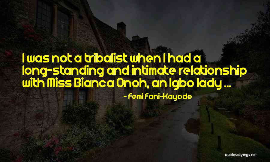 Femi Fani-Kayode Quotes 1022384 Femi Fani-Kayode Quotes 1022384