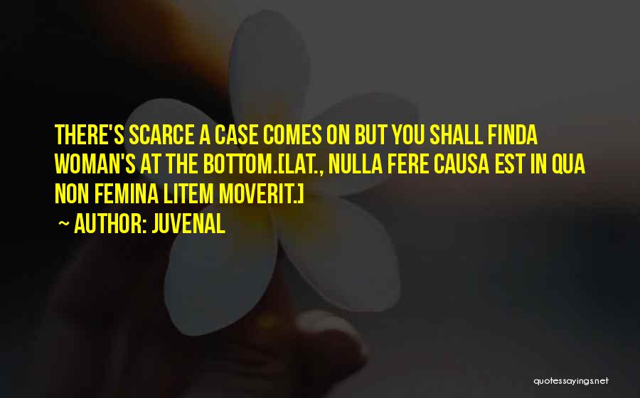 Femina Quotes By Juvenal