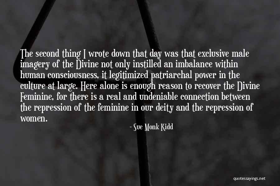 Feminine Divine Quotes By Sue Monk Kidd Feminine Divine Quotes By Sue Monk Kidd