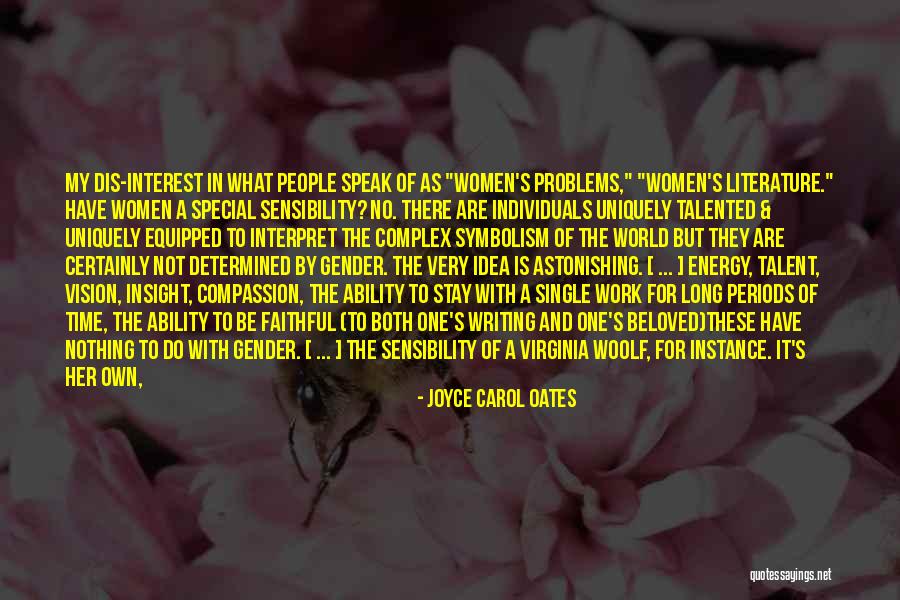 Feminine Energy Quotes By Joyce Carol Oates Feminine Energy Quotes By Joyce Carol Oates