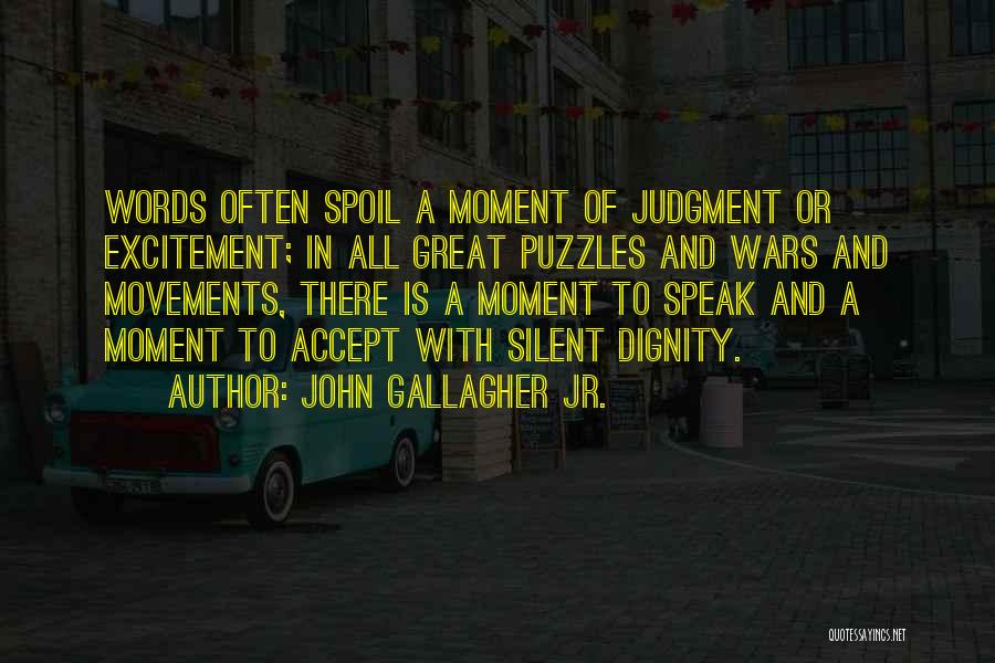 Feminine Magic Quotes By John Gallagher Jr.