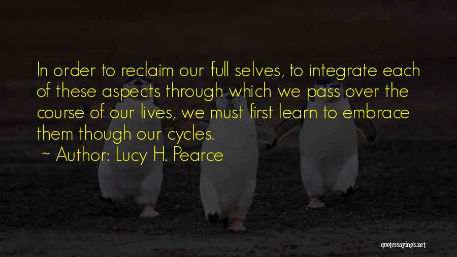 Feminine Wisdom Quotes By Lucy H. Pearce