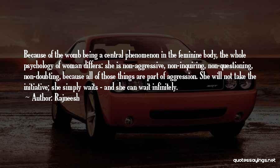 Feminine Woman Quotes By Rajneesh