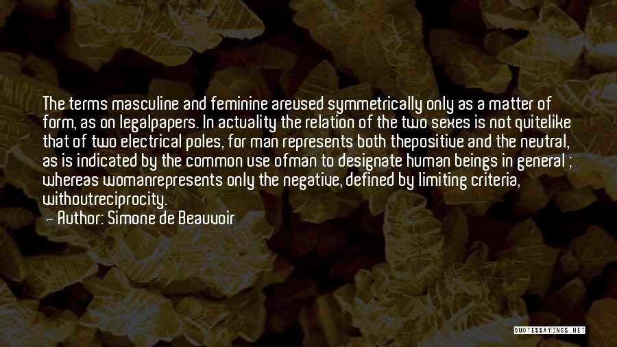 Feminine Woman Quotes By Simone De Beauvoir