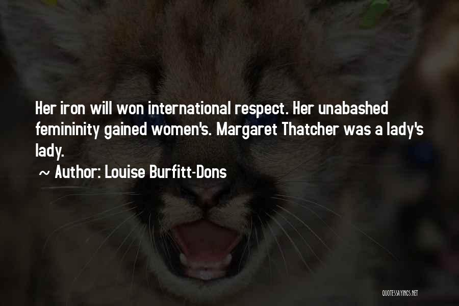 Femininity Quotes By Louise Burfitt-Dons