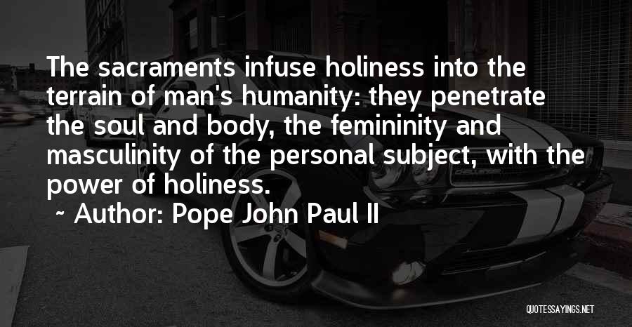 Femininity Quotes By Pope John Paul II