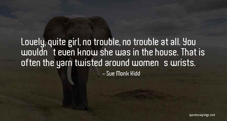 Feminisim Quotes By Sue Monk Kidd Feminisim Quotes By Sue Monk Kidd