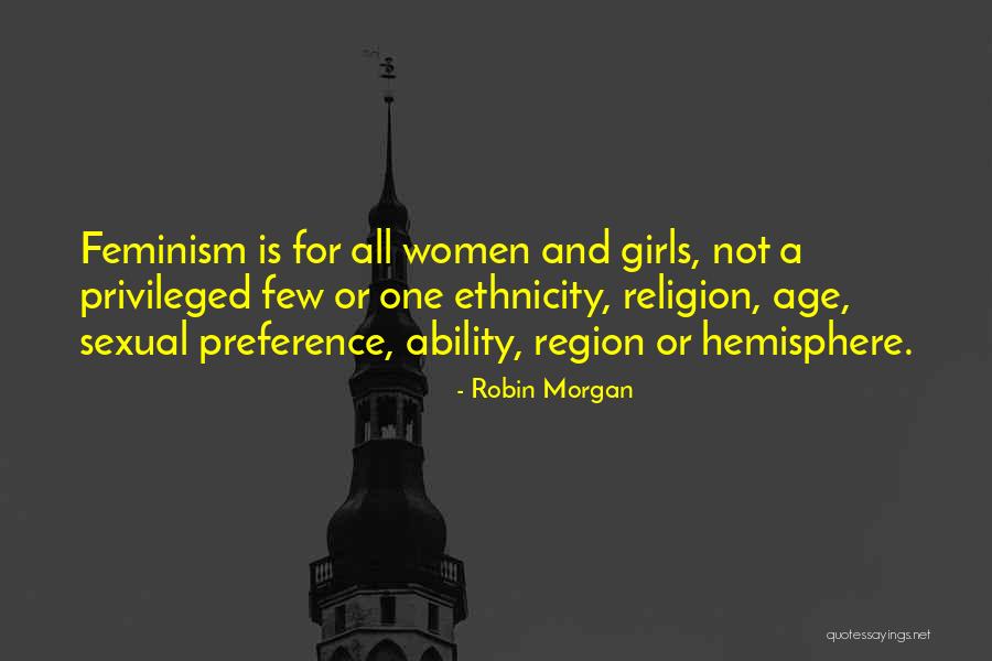 Feminism Age Quotes By Robin Morgan Feminism Age Quotes By Robin Morgan