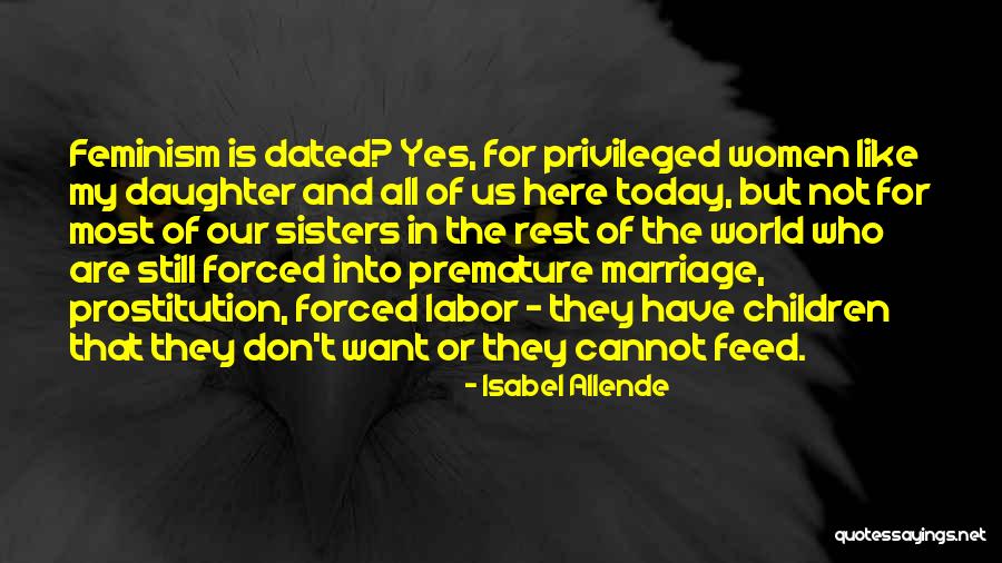 Feminism And Marriage Quotes By Isabel Allende