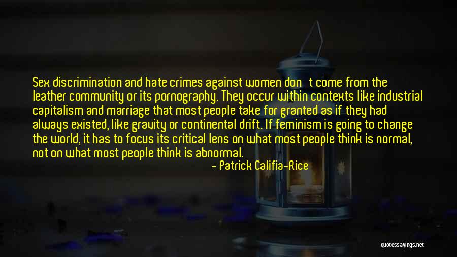 Feminism And Marriage Quotes By Patrick Califia-Rice