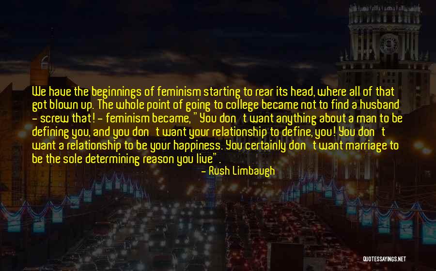 Feminism And Marriage Quotes By Rush Limbaugh