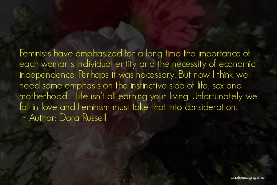 Feminism And Motherhood Quotes By Dora Russell