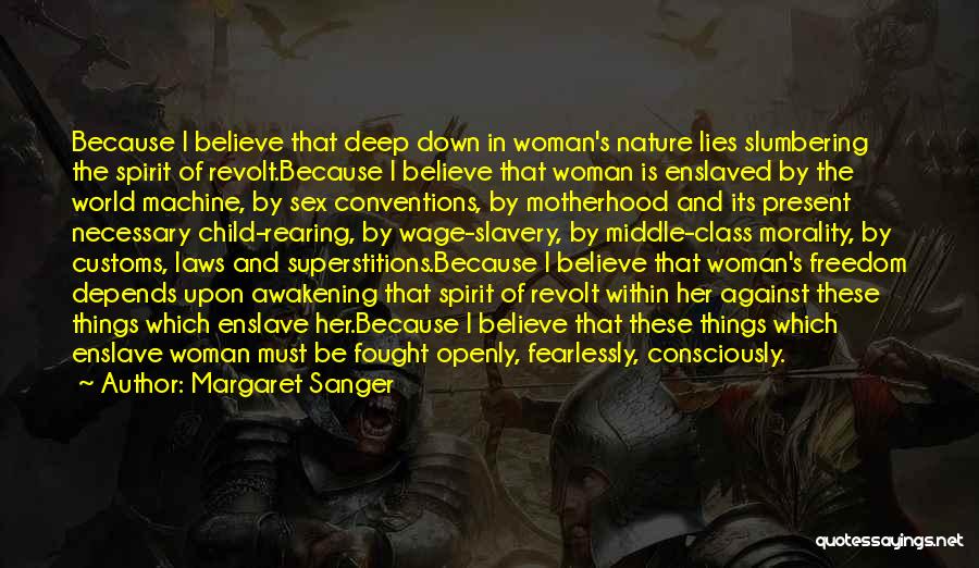 Feminism In The Awakening Quotes By Margaret Sanger