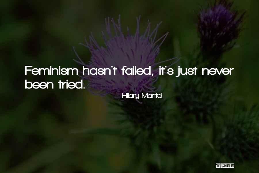 Feminism Quotes By Hilary Mantel Feminism Quotes By Hilary Mantel