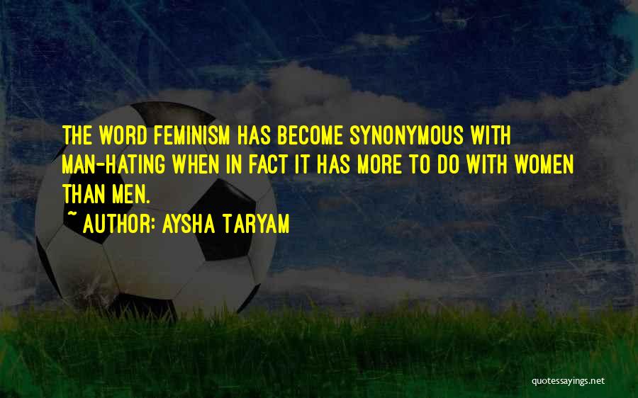 Feminism Rights Quotes By Aysha Taryam