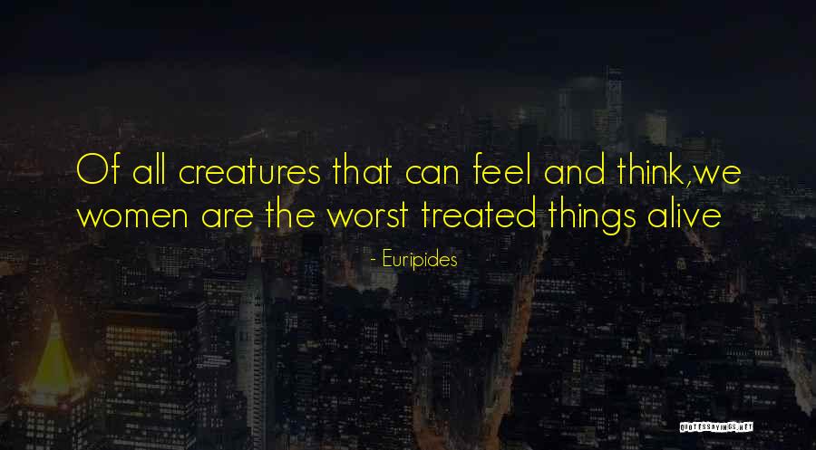 Feminism Society Quotes By Euripides Feminism Society Quotes By Euripides