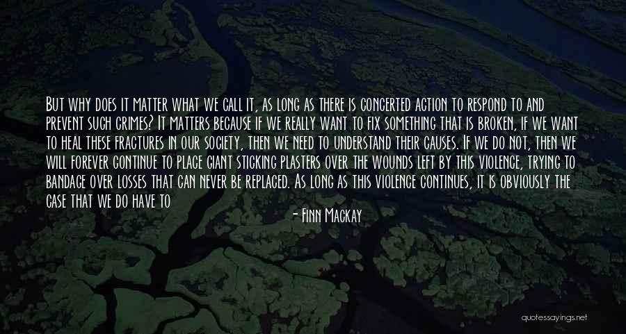 Feminism Society Quotes By Finn Mackay Feminism Society Quotes By Finn Mackay