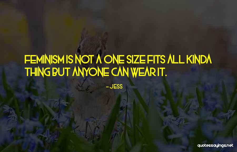 Feminism Society Quotes By Jess Feminism Society Quotes By Jess