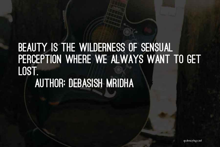 Feminist Author Quotes Quotes By Debasish Mridha