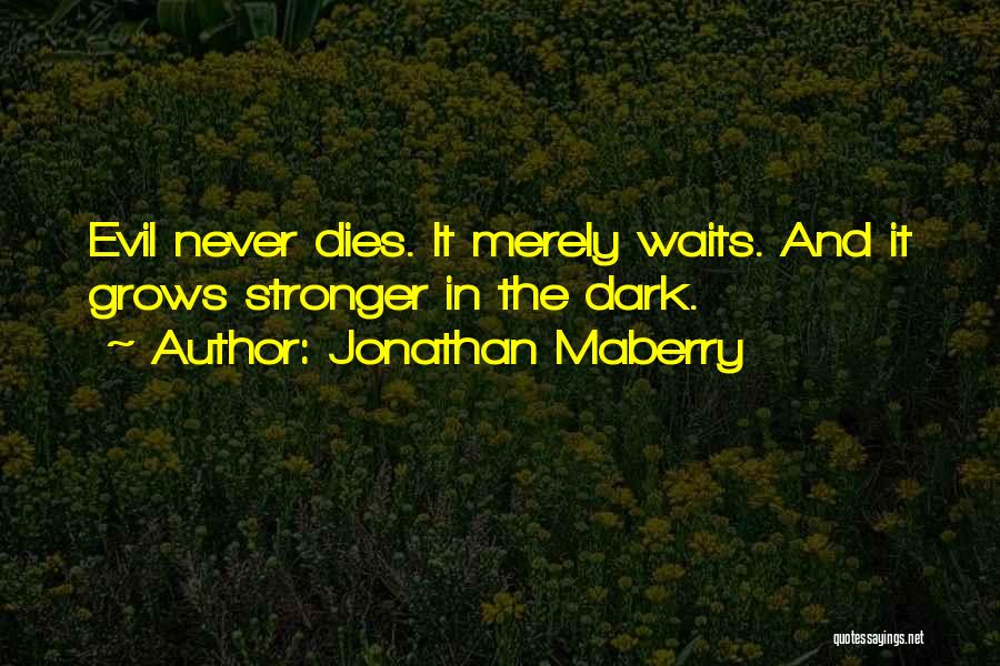 Feminist Author Quotes Quotes By Jonathan Maberry