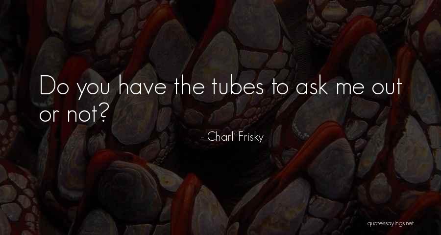Feminist Humor Quotes By Charli Frisky Feminist Humor Quotes By Charli Frisky