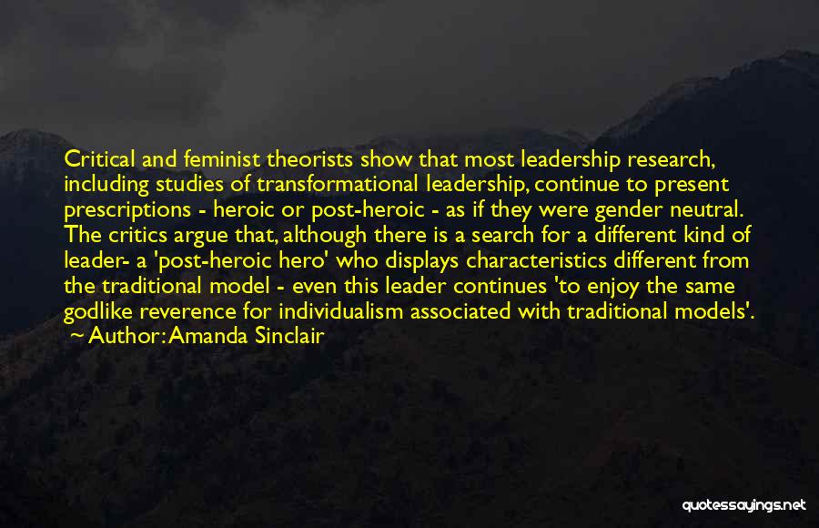 Feminist Theorists Quotes By Amanda Sinclair