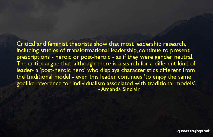 Feminist Theorists Quotes By Amanda Sinclair