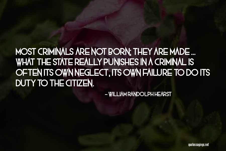 Feministic Qualities Quotes By William Randolph Hearst Feministic Qualities Quotes By William Randolph Hearst