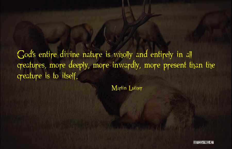 Feminized Husband Quotes By Martin Luther Feminized Husband Quotes By Martin Luther