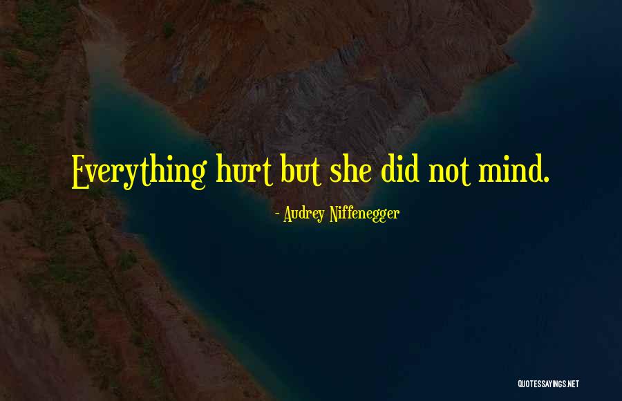 Feminizing Your Boyfriend Quotes By Audrey Niffenegger Feminizing Your Boyfriend Quotes By Audrey Niffenegger