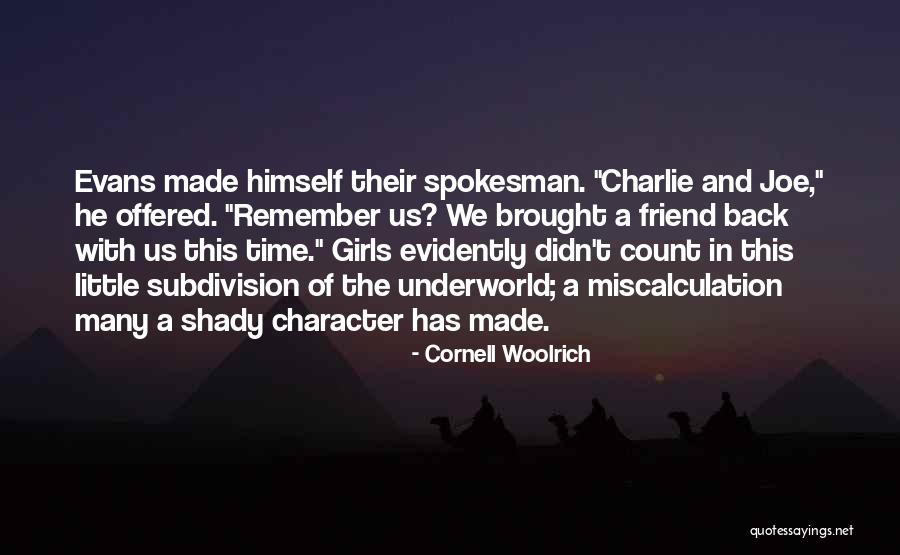 Femme Fatale Quotes By Cornell Woolrich Femme Fatale Quotes By Cornell Woolrich