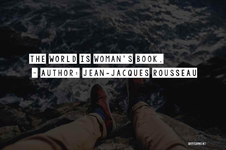Femme Quotes By Jean-Jacques Rousseau