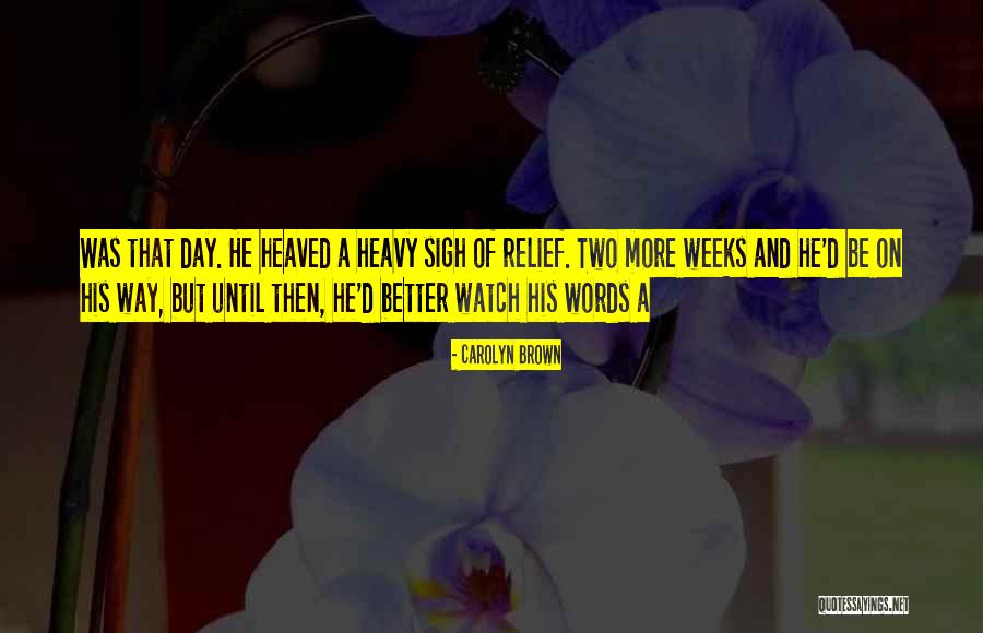 Femme Royale Quotes By Carolyn Brown Femme Royale Quotes By Carolyn Brown