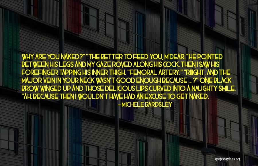 Femoral Quotes By Michele Bardsley Femoral Quotes By Michele Bardsley