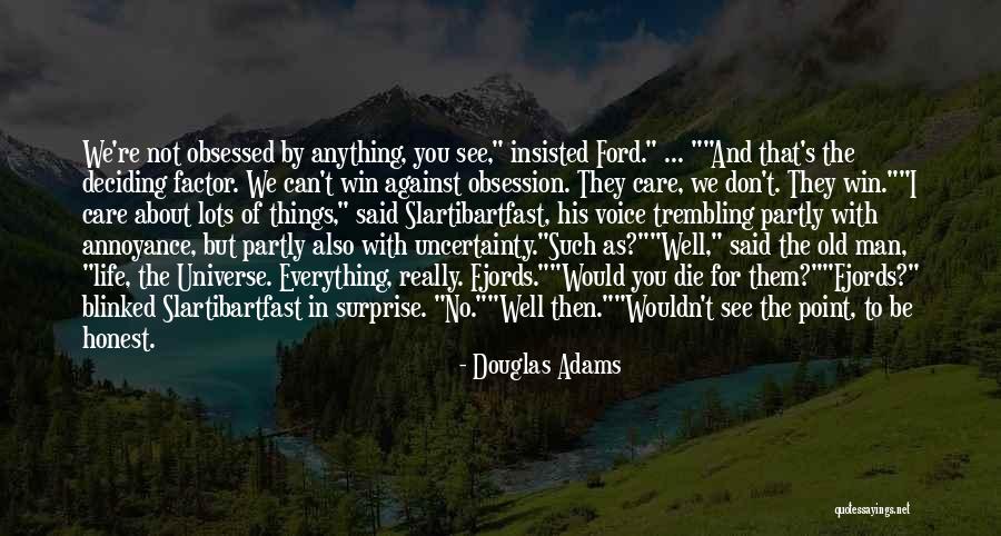 Femrandi Quotes By Douglas Adams Femrandi Quotes By Douglas Adams