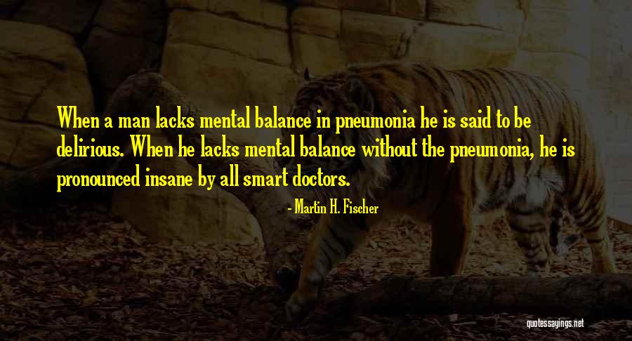 Femtite Quotes By Martin H. Fischer Femtite Quotes By Martin H. Fischer