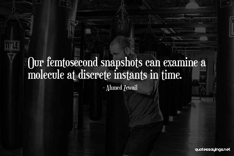 Femtosecond Quotes By Ahmed Zewail Femtosecond Quotes By Ahmed Zewail