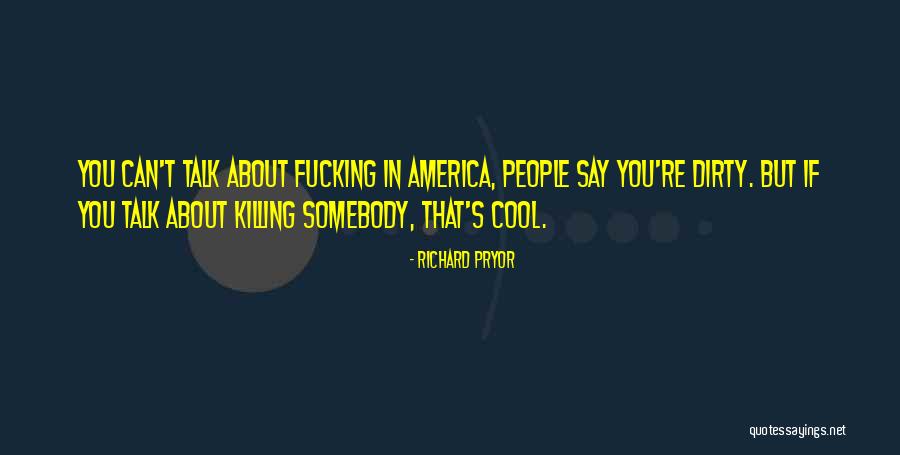 Femtoseconds Quotes By Richard Pryor Femtoseconds Quotes By Richard Pryor