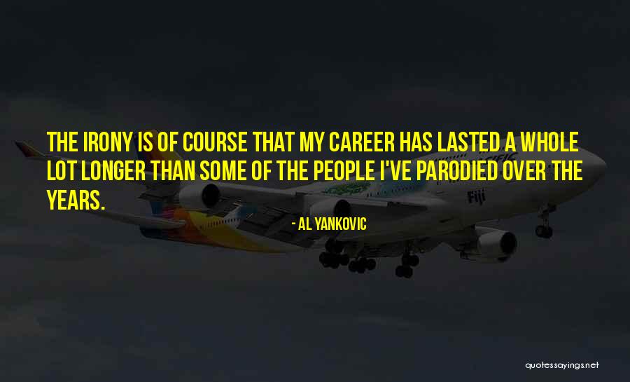 Fen Yang Quotes By Al Yankovic Fen Yang Quotes By Al Yankovic